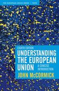 McCormick |  Understanding the European Union | Buch |  Sack Fachmedien