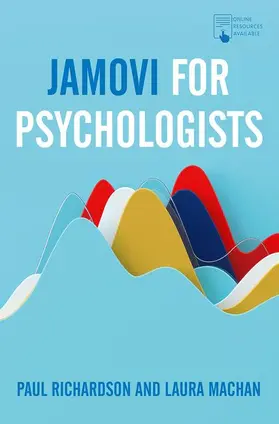 Richardson / Machan |  Jamovi for Psychologists | Buch |  Sack Fachmedien