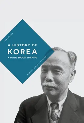 Hwang | A History of Korea | Buch | 978-1-352-01302-3 | www.sack.de