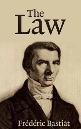 Bastiat | The Law | E-Book | sack.de
