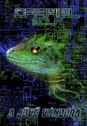 Wolf |  A jövo vándora | eBook | Sack Fachmedien