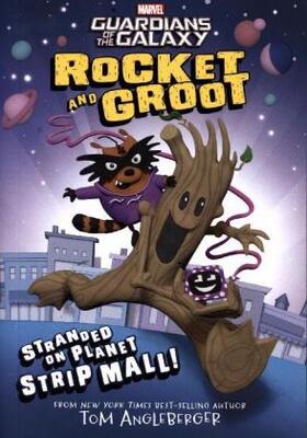 Angleberger |  Rocket and Groot: Stranded on Planet Strip Mall! | Buch |  Sack Fachmedien