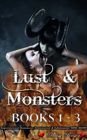 Rose |  Lust & Monsters 1 - 3 | eBook | Sack Fachmedien