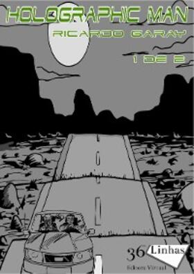 Garay |  Holographicman | eBook | Sack Fachmedien