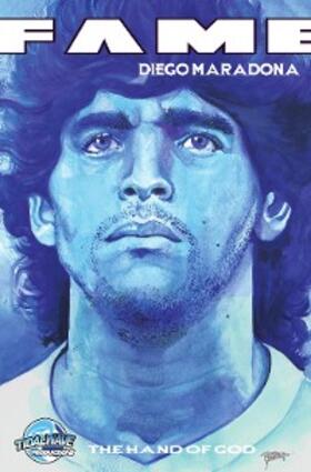 Frizell |  Fame: Diego Maradona: The Hand of God | eBook | Sack Fachmedien