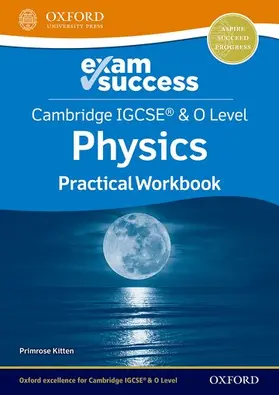 Kitten |  Cambridge IGCSE® & O Level Physics: Exam Success Practical Workbook | Buch |  Sack Fachmedien