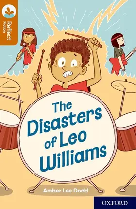 Dodd |  Oxford Reading Tree TreeTops Reflect: Oxford Reading Level 8: The Disasters of Leo Williams | Buch |  Sack Fachmedien