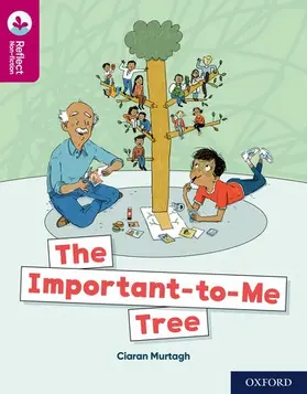 Murtagh |  Oxford Reading Tree TreeTops Reflect: Oxford Reading Level 10: The Important-to-Me Tree | Buch |  Sack Fachmedien