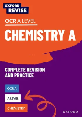 Kitten / Robbins / Wooster |  Oxford Revise: A Level Chemistry for OCR A Complete Revision and Practice | Buch |  Sack Fachmedien