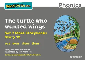 McFarlane |  Read Write Inc. Phonics: The turtle who wanted wings (Grey Set 7A Storybook 12) | Buch |  Sack Fachmedien