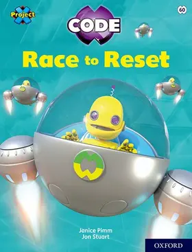 Pimm |  Project X CODE: White Book Band, Oxford Level 10: Sky Bubble: Race to Reset | Buch |  Sack Fachmedien