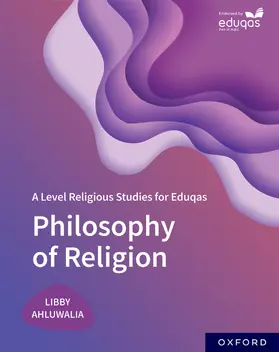 Ahluwalia |  A Level Religious Studies for Eduqas: Philosophy of Religion | Buch |  Sack Fachmedien