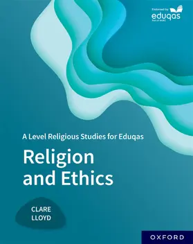 Lloyd |  A Level Religious Studies for Eduqas: Religion and Ethics | Buch |  Sack Fachmedien