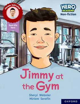 Webster |  Hero Academy Non-fiction: Oxford Reading Level 10, Book Band White: Jimmy at the Gym | Buch |  Sack Fachmedien