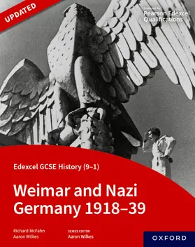 Wilkes / McFahn |  Weimar and Nazi Germany 1918-39 Student Book | Buch |  Sack Fachmedien