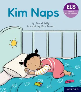 Reilly |  Essential Letters and Sounds: Essential Phonic Readers: Oxford Reading Level 1+: Kim Naps | Buch |  Sack Fachmedien