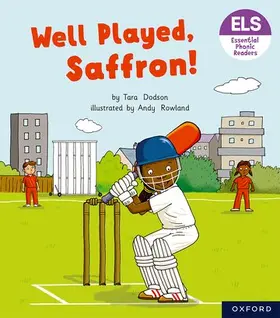 Dodson |  Essential Letters and Sounds: Essential Phonic Readers: Oxford Reading Level 5: Well Played, Saffron! | Buch |  Sack Fachmedien