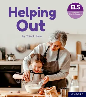 Batra |  Essential Letters and Sounds: Essential Phonic Readers: Oxford Reading Level 5: Helping Out | Buch |  Sack Fachmedien