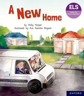 Harper |  Essential Letters and Sounds: Essential Phonic Readers: Oxford Reading Level 5: A New Home | Buch |  Sack Fachmedien