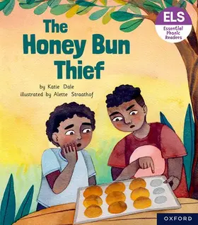 Dale |  Essential Letters and Sounds: Essential Phonic Readers: Oxford Reading Level 6: The Honey Bun Thief | Buch |  Sack Fachmedien