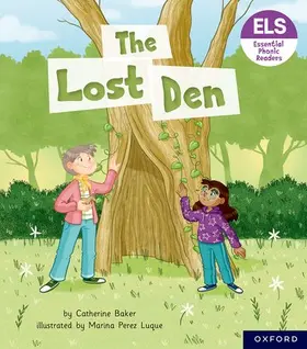 Baker |  Essential Letters and Sounds: Essential Phonic Readers: Oxford Reading Level 5: The Lost Den | Buch |  Sack Fachmedien