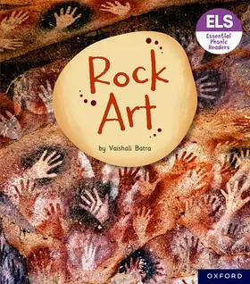 Batra |  Essential Letters and Sounds: Essential Phonic Readers: Oxford Reading Level 7: Rock Art | Buch |  Sack Fachmedien