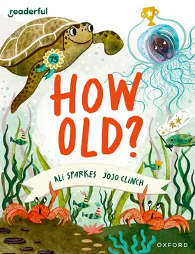 Sparkes |  Readerful Books for Sharing: Year 3/Primary 4: How Old? | Buch |  Sack Fachmedien
