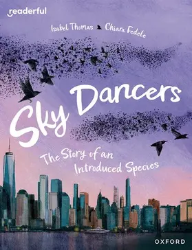Thomas |  Readerful Books for Sharing: Year 5/Primary 6: Sky Dancers: The Story of an Introduced Species | Buch |  Sack Fachmedien