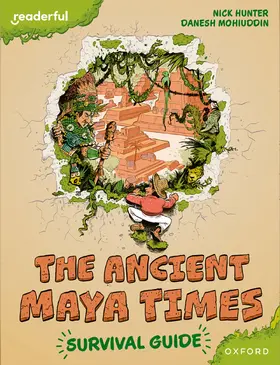 Hunter |  Readerful Books for Sharing: Year 5/Primary 6: The Ancient Maya Times - Survival Guide | Buch |  Sack Fachmedien