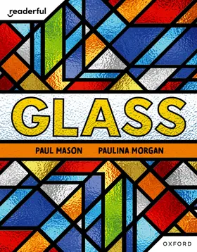 Mason |  Readerful Independent Library: Oxford Reading Level 7: Glass | Buch |  Sack Fachmedien