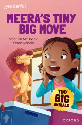 McDonald |  Readerful Independent Library: Oxford Reading Level 7: Tiny Big Animals · Meera's Tiny Big Move | Buch |  Sack Fachmedien