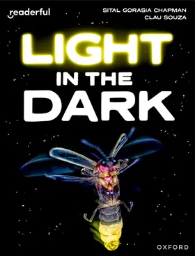 Gorasia-Chapman |  Readerful Independent Library: Oxford Reading Level 8: Light in the Dark | Buch |  Sack Fachmedien