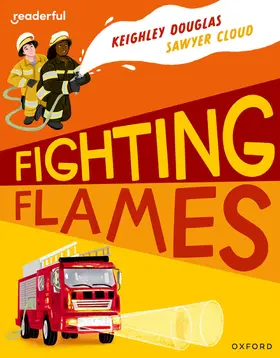 Douglas |  Readerful Independent Library: Oxford Reading Level 10: Fighting Flames | Buch |  Sack Fachmedien