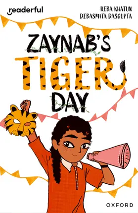 Khatun |  Readerful Independent Library: Oxford Reading Level 12: Zaynab's Tiger Day | Buch |  Sack Fachmedien