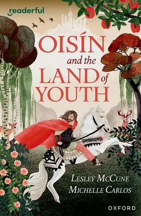 McCune |  Readerful Independent Library: Oxford Reading Level 15: Oisin and the Land of Youth | Buch |  Sack Fachmedien