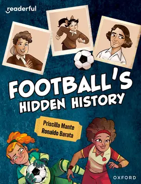 Mante |  Readerful Independent Library: Oxford Reading Level 16: Football's Hidden History | Buch |  Sack Fachmedien
