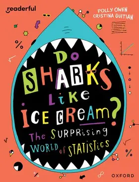 Owen |  Readerful Independent Library: Oxford Reading Level 19: Do Sharks Like Ice Cream?: The Surprising World of Statistics | Buch |  Sack Fachmedien