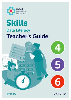 Morrison / Greenstein |  Oxford International Skills: Data Literacy: Teacher's Guide 4-6 | Buch |  Sack Fachmedien