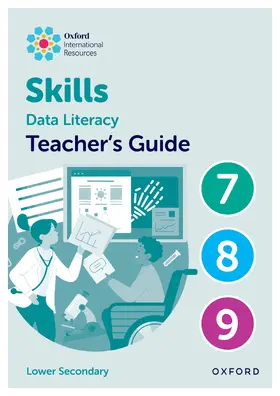 Morrison / Greenstein |  Oxford International Skills: Data Literacy: Teacher's Guide 7-9 | Buch |  Sack Fachmedien