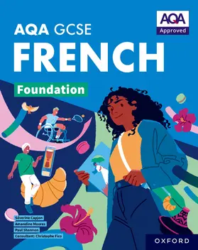 Shannon / Moores / Capjon |  AQA Approved GCSE French Foundation Student Book | Buch |  Sack Fachmedien
