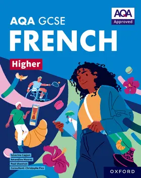 Shannon / Moores / Capjon |  AQA Approved GCSE French Higher Student Book | Buch |  Sack Fachmedien