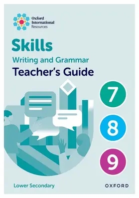 Southwell / O'Dell | Oxford International Resources: Writing and Grammar Skills: Teacher Book Lower Secondary | Buch | 978-1-382-04617-6 | sack.de