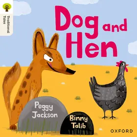 Jackson |  Oxford Reading Tree Traditional Tales: Level 1+: Dog and Hen | Buch |  Sack Fachmedien
