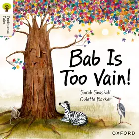 Snashall |  Oxford Reading Tree Traditional Tales: Level 3: Bab Is Too Vain! | Buch |  Sack Fachmedien
