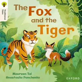 Panchenko / Tai |  Oxford Reading Tree Traditional Tales: Level 5: The Fox and the Tiger | Buch |  Sack Fachmedien