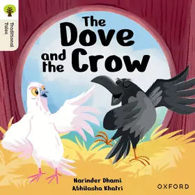 Dhami |  Oxford Reading Tree Traditional Tales: Level 6: The Dove and the Crow | Buch |  Sack Fachmedien