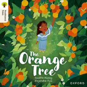 Hussey |  Oxford Reading Tree Traditional Tales: Level 8: The Orange Tree | Buch |  Sack Fachmedien