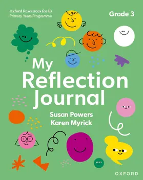 Myrick / Powers |  Oxford Resources for IB PYP: My Reflection Journal Grade 3 | Buch |  Sack Fachmedien