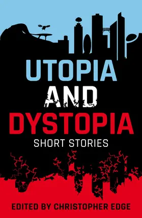 Edge |  Utopia and Dystopia: Short Stories | Buch |  Sack Fachmedien