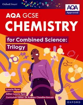 Ryan |  Oxford Smart AQA GCSE Sciences: Chemistry for Combined Science (Trilogy) Student Book | Buch |  Sack Fachmedien